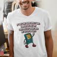 If You Can Read This Gamer Humor Gaming Introvert Men's V-Neck T-Shirt If You Can Read This Gamer Humor Gaming Introvert Men's V-Neck T-Shirt