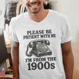 Sarcastic Please Be Patient I'm From The 1900s Men's V-Neck T-Shirt