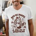 Smut Reader Spicy Buys Me Books & Tells Me To Stfuattdlagg Men's V-Neck T-Shirt