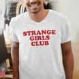 Strange Girls Club Weird Antisocial Introvert Humor Men's V-Neck T-Shirt