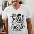 The Tassel Was Worth The Hassle Graduation Men's V-Neck T-Shirt