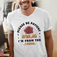 Vintage Please Be Patient With Me I'm From The 1900s Funny Men's V-Neck T-Shirt Vintage Please Be Patient With Me I'm From The 1900s Funny Men's V-Neck T-Shirt