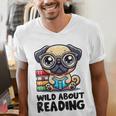 Wild About Reading Book Lover Pug Dog Men's V-Neck T-Shirt