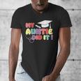 My Auntie Did It Aunt Graduation Nurse Doctor Aunt Graduated Men's V-Neck T-Shirt