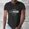 On Back Please Be Patient With Me I'm From The 1900S Men's V-Neck T-Shirt On Back Please Be Patient With Me I'm From The 1900S Men's V-Neck T-Shirt