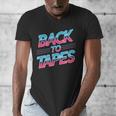 Back To Tapes Retro Cassette Mixtape 80s Nostalgia Men's V-Neck T-Shirt Back To Tapes Retro Cassette Mixtape 80s Nostalgia Men's V-Neck T-Shirt