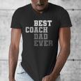 Best Coach Dad Ever Football Soccer Baseball Basketball Men's V-Neck T-Shirt