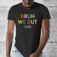 Bruh We Out Seniors Graduation Senior Graduate Men's V-Neck T-Shirt