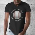 I Can't My Son Has Baseball Practice For Moms Dads T-Shirt Men's V-Neck T-Shirt