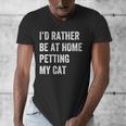Cat Owner Introvert Stay Home Rather Pet Cat Men's V-Neck T-Shirt