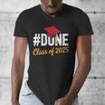 Class Of 2025 Graduation Hashtag DONE Graduate Men's V-Neck T-Shirt