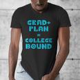 College Bound Graduation 2023 Grad Plan College Bound Men's V-Neck T-Shirt