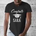 Congrats Sara College High School Graduation Men's V-Neck T-Shirt