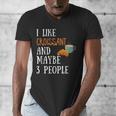 I Like Croissant And Maybe 3 People Baking Introvert Foodie Men's V-Neck T-Shirt