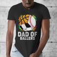 Dad Of Ballers Baseball Soccer Basketball Dad Men's V-Neck T-Shirt
