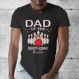 Dad Of The Birthday Bowler Kid Boy Girl Bowling Party Family Men's V-Neck T-Shirt