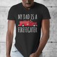 My Dad Is A Firefighter Men's V-Neck T-Shirt