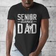 Dance Senior Dad Of A Senior Dancer Father 2026 Men's V-Neck T-Shirt Dance Senior Dad Of A Senior Dancer Father 2026 Men's V-Neck T-Shirt