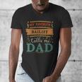 My Favorite Bailiff Calls Me Dad Bailiff Dad Men's V-Neck T-Shirt My Favorite Bailiff Calls Me Dad Bailiff Dad Men's V-Neck T-Shirt