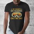 My Favorite Ski Buddies Call Me Dad Skier Skiing Lover Men's V-Neck T-Shirt