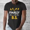 Finally Done With This Bs Bachelor's Bachelor Graduation Men's V-Neck T-Shirt
