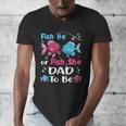 Fish He Or Fish She Gender Reveal Family Matching Dad Men's V-Neck T-Shirt Fish He Or Fish She Gender Reveal Family Matching Dad Men's V-Neck T-Shirt