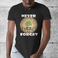 Never Forget Women Men Never Forget Men Nostalgia Men's V-Neck T-Shirt