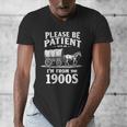 Gentle Nostalgia Plea Please Be Patient I'm From The 1900s Men's V-Neck T-Shirt