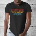 I Graduated Can I Go Back To Bed Now Graduation 2023 Men's V-Neck T-Shirt