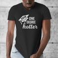 Graduation For Her Him 2019 One Degree Hotter Men's V-Neck T-Shirt