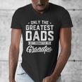 Greatest Dads Get Promoted To Grandpa Shirt Father's Day Men's V-Neck T-Shirt