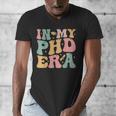 Groovy In My Phd Era Doctorate Graduation Men's V-Neck T-Shirt