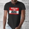 Hello I'm Dead Inside Name Tag Introvert Sarcastic Men's V-Neck T-Shirt