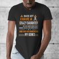 Humor Daddy Mommy Back Off I Have a Crazy Daughter Men's V-Neck T-Shirt