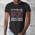 I'd Rather Be In The 80s Iconic Music Nostalgia Vintage Men's V-Neck T-Shirt