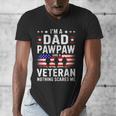 I'm A Dad Pawpaw And A Veteran Shirt Men Grandpa Fathers Day Men's V-Neck T-Shirt
