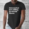 Introverted But Willing To Discuss Foxes Introvert Men's V-Neck T-Shirt