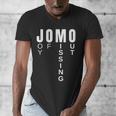JOMO Joy Of Missing Out Sarcastic Introvert Men's V-Neck T-Shirt JOMO Joy Of Missing Out Sarcastic Introvert Men's V-Neck T-Shirt