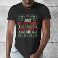 Just Feliz Navi Because I Don't Have A Dad Ugly Christmas Men's V-Neck T-Shirt
