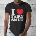 I Love Fairy Smut Book Lover Saying Men's V-Neck T-Shirt