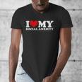 I Love My Social Anxiety Heart Humor Introvert Statement Men's V-Neck T-Shirt