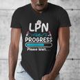 LPN In Progress Loading Future Nurse Graduation Lover Men's V-Neck T-Shirt