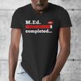Master Of Education Completed Teacher Master Graduation For Men Women Men's V-Neck T-Shirt