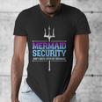 Mermaid Security Merman Merdad Mermaid Squad Fathers Day Dad Men's V-Neck T-Shirt