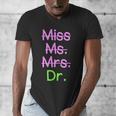 MIss Ms Mrs Dr Graduation Phd Pink And Green Class 2021 Men's V-Neck T-Shirt