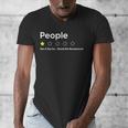 People One Star Not A Big FanWould Not Recommend Introverts Men's V-Neck T-Shirt People One Star Not A Big FanWould Not Recommend Introverts Men's V-Neck T-Shirt