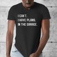 Plans In The Garage Men Car Mechanics Fathers Day Dad Men's V-Neck T-Shirt