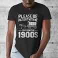 Please Be Patient I'm From The 1900s Over The Hill Men's V-Neck T-Shirt