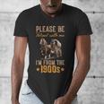 Please Be Patient With Mee I'm From The 1900s Men's V-Neck T-Shirt