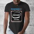 Powered By Introvert Inside Embrace Your Quiet Strength Men's V-Neck T-Shirt